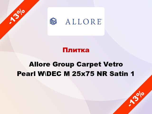 Плитка Allore Group Carpet Vetro Pearl W\DEC M 25x75 NR Satin 1