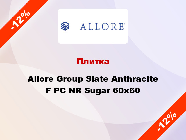 Плитка Allore Group Slate Anthracite F PC NR Sugar 60x60