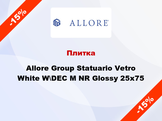 Плитка Allore Group Statuario Vetro White W\DEC M NR Glossy 25x75