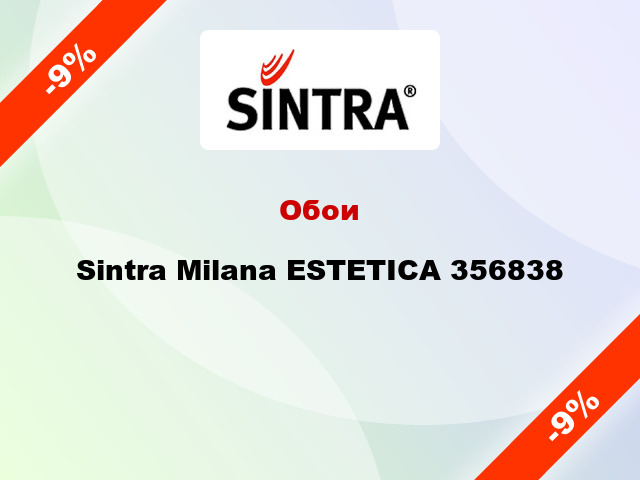 Обои Sintra Milana ESTETICA 356838