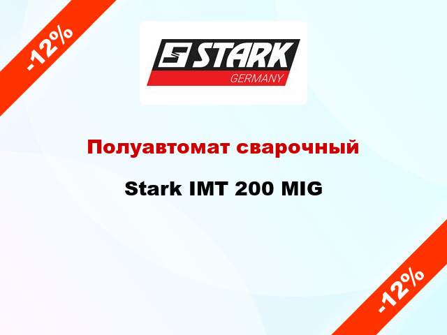 Полуавтомат сварочный Stark IMT 200 MIG